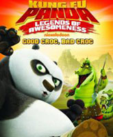Смотреть Онлайн Кунг-фу Панда: Удивительные легенды / Kung Fu Panda: Legends [2013]